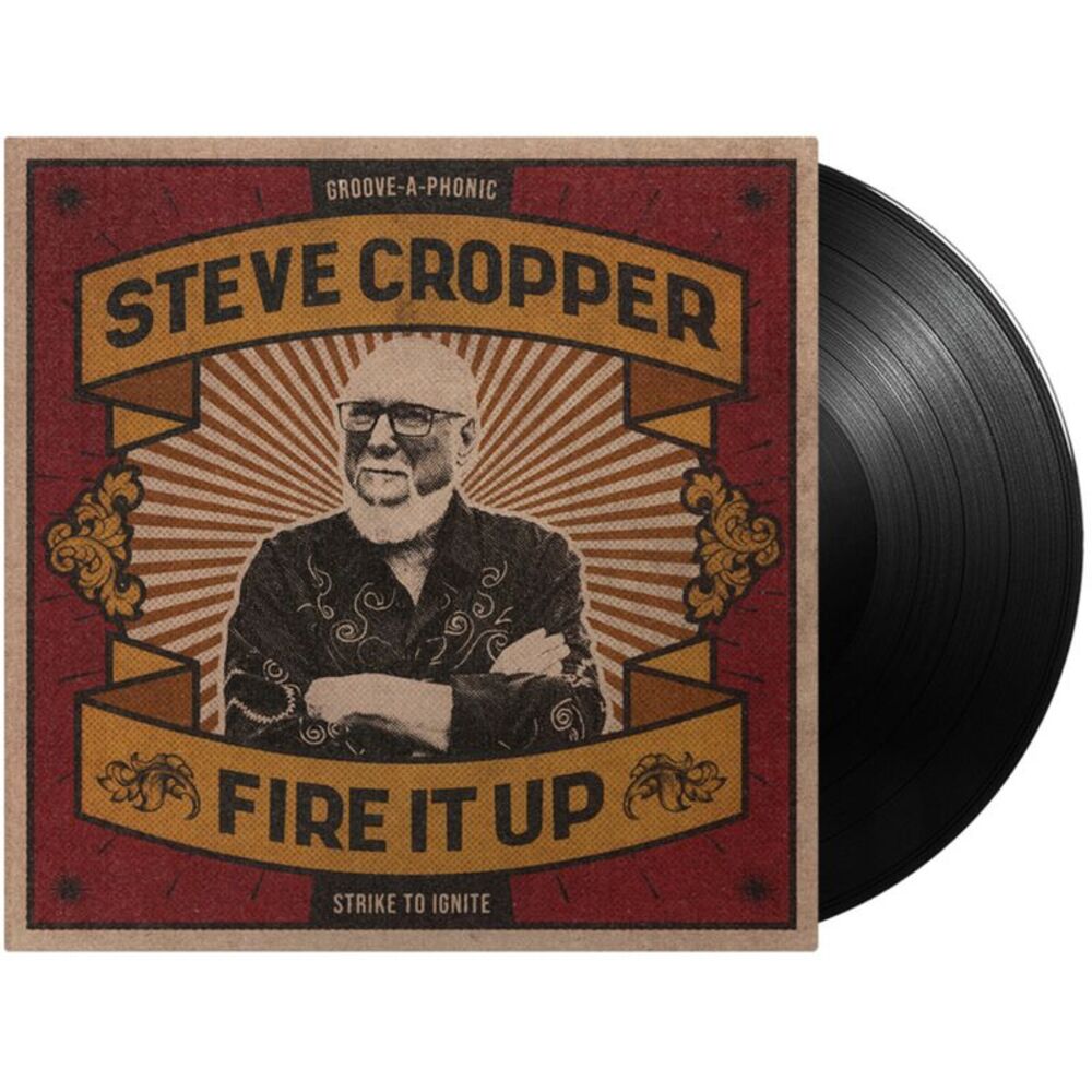 Steve Cropper - Fire It Up LP LP